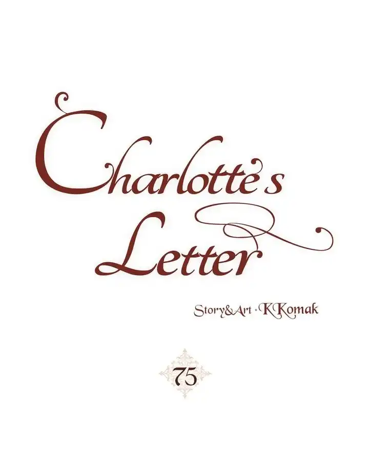 Charlotte'S Letter Chapter 75 2